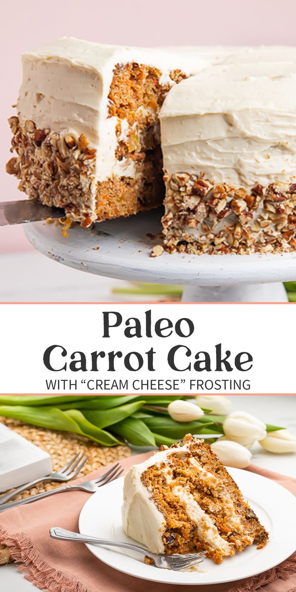 Pin graphic for paleo carrot cake.