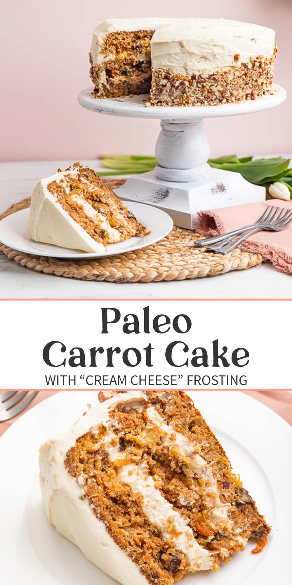 Pin graphic for paleo carrot cake.