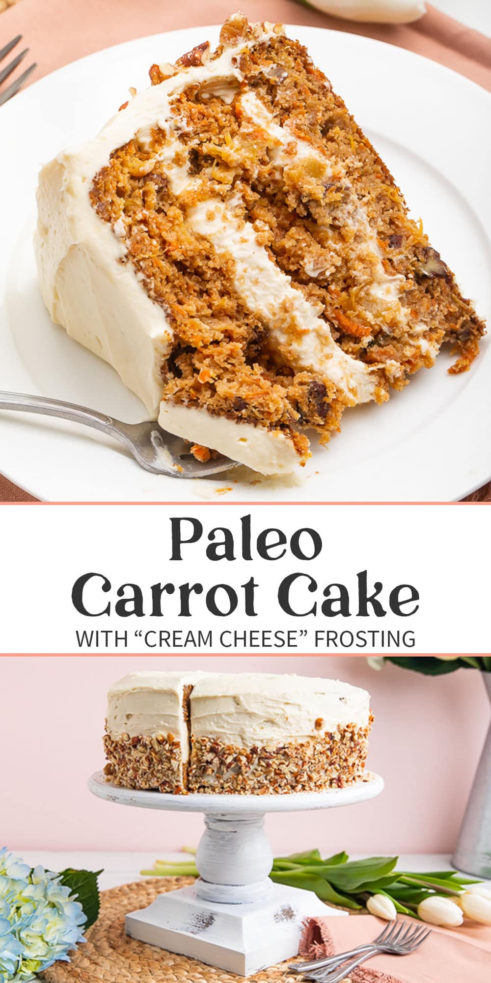 Pin graphic for paleo carrot cake.