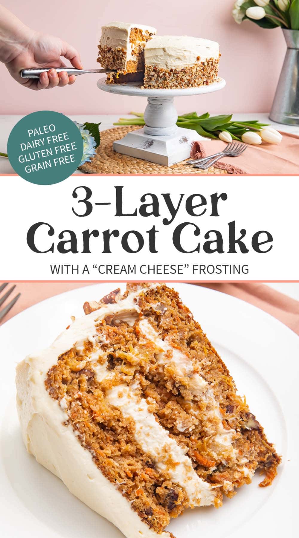 Pin graphic for paleo carrot cake.