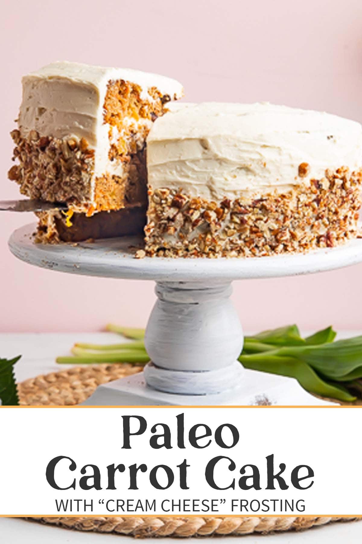 Pin graphic for paleo carrot cake.