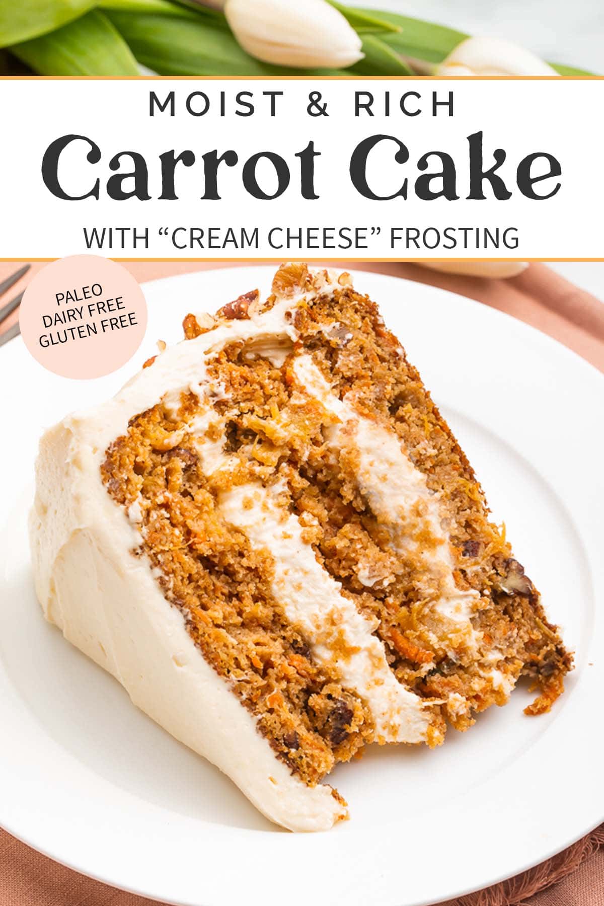 Pin graphic for paleo carrot cake.