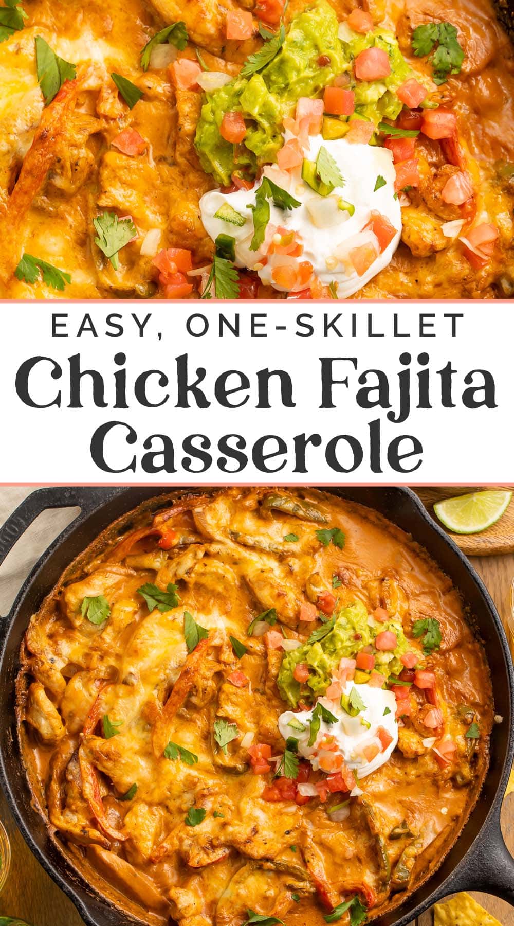 Pin graphic for chicken fajita casserole.