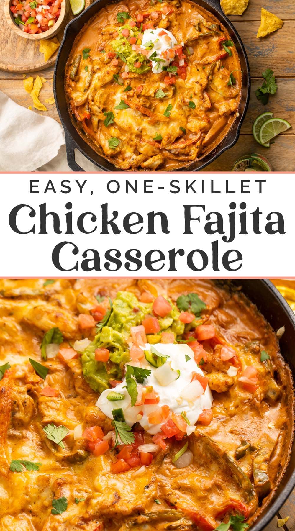 Pin graphic for chicken fajita casserole.