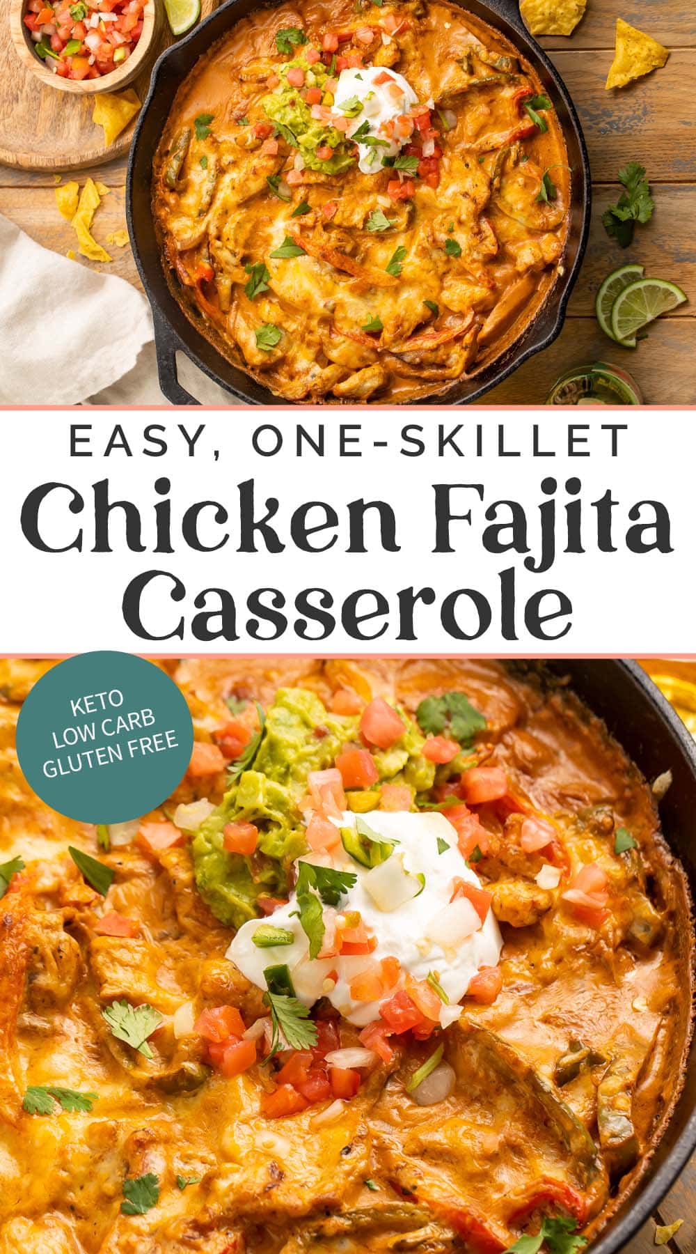 Pin graphic for chicken fajita casserole.