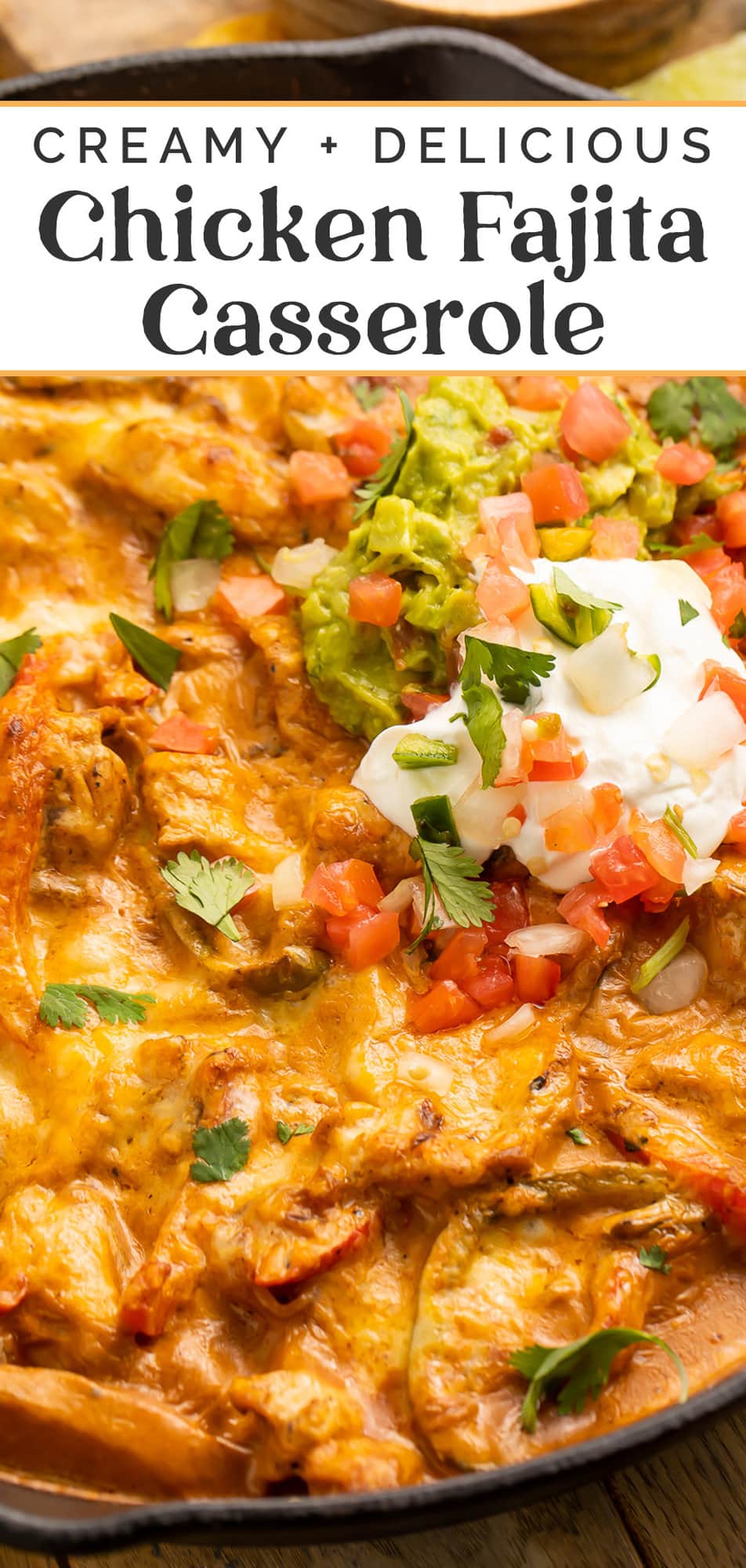 Pin graphic for chicken fajita casserole.