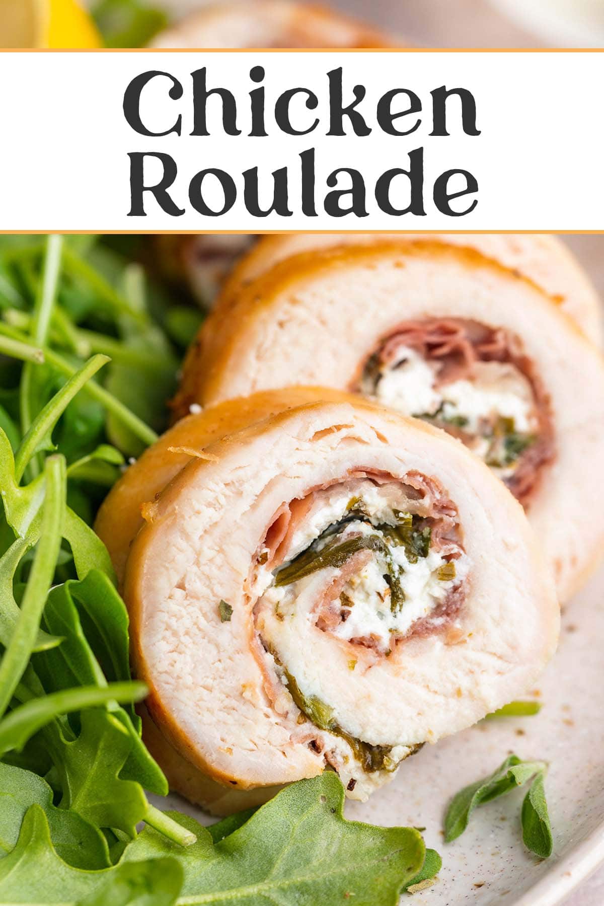 Pin graphic for chicken roulade.