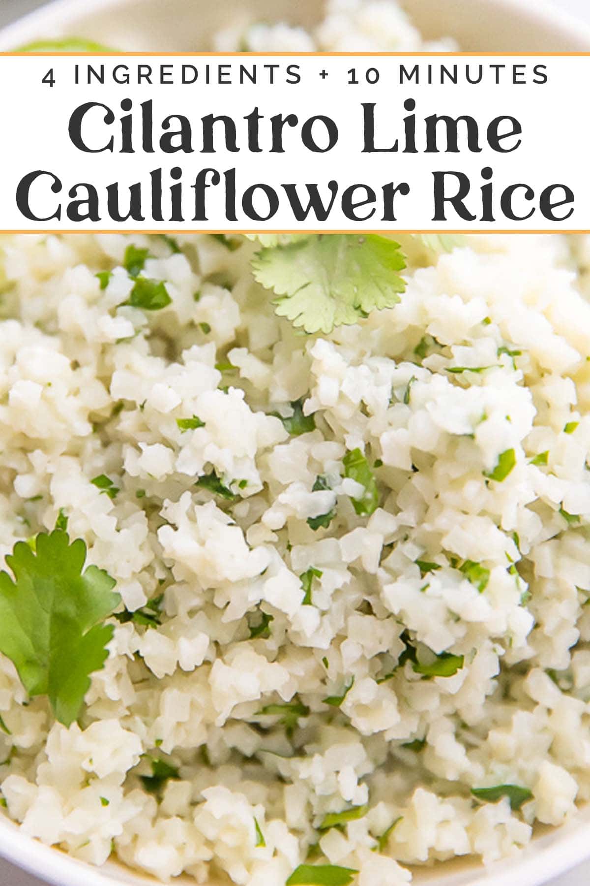 Pin graphic for cilantro lime cauliflower rice.