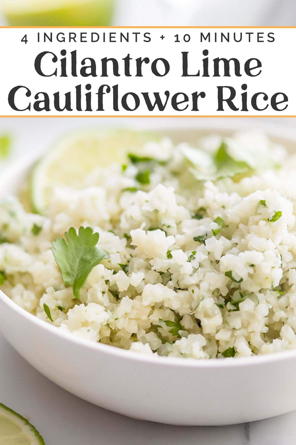 Pin graphic for cilantro lime cauliflower rice.