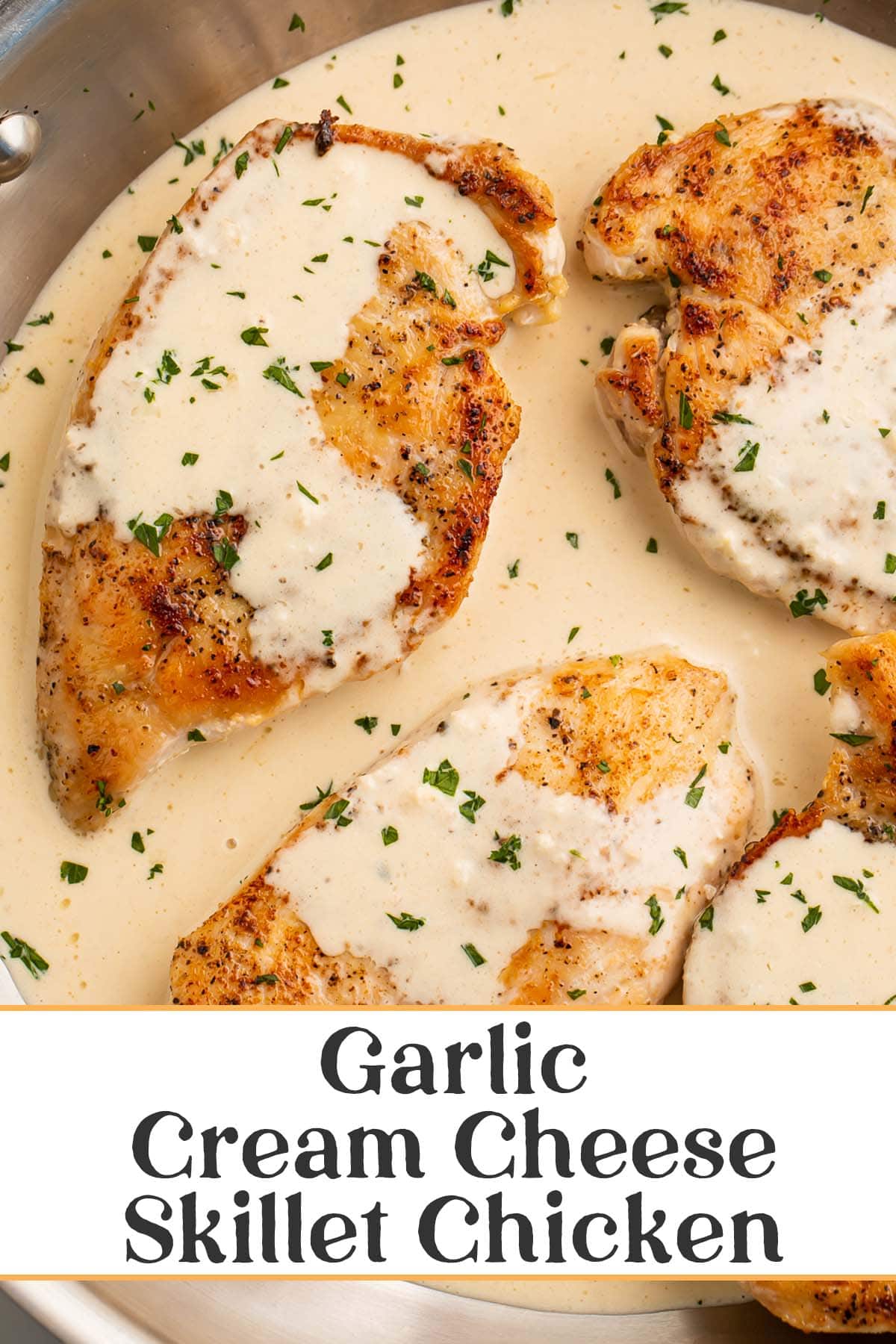 Pin graphic for garlic cream cheese skillet chicken.