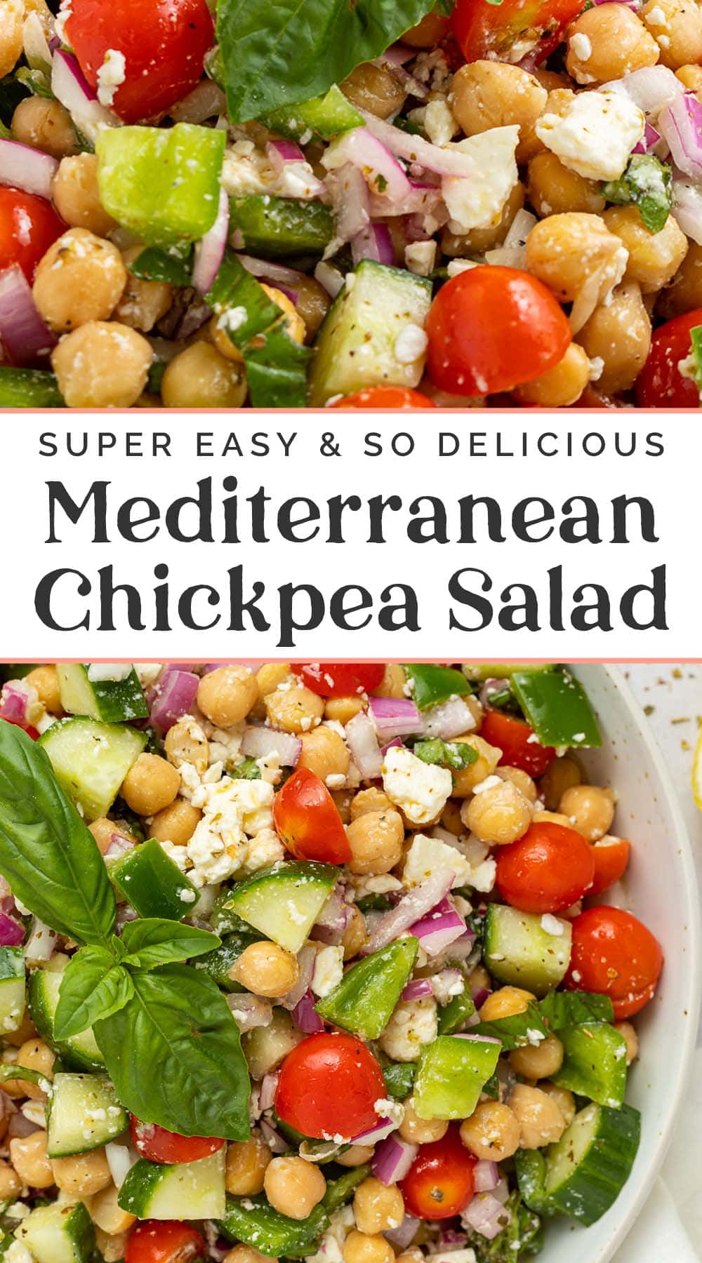 Pin graphic for Mediterranean chickpea salad.