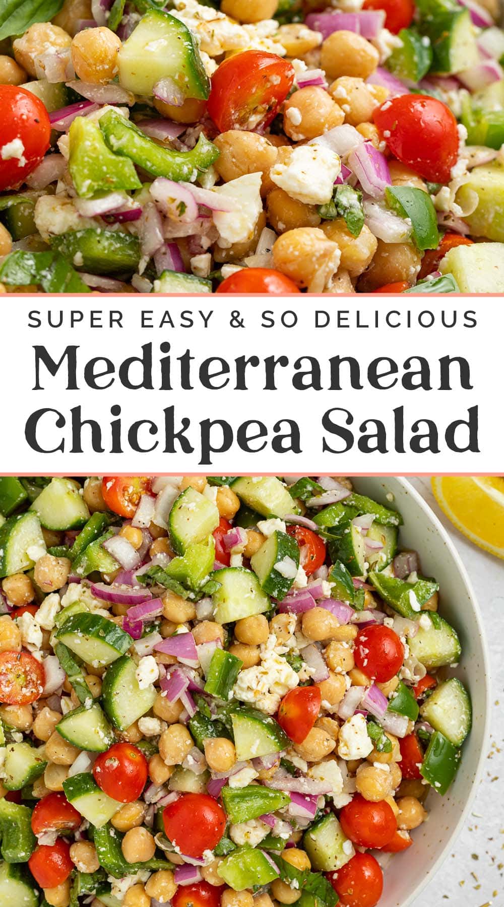 Pin graphic for Mediterranean chickpea salad.