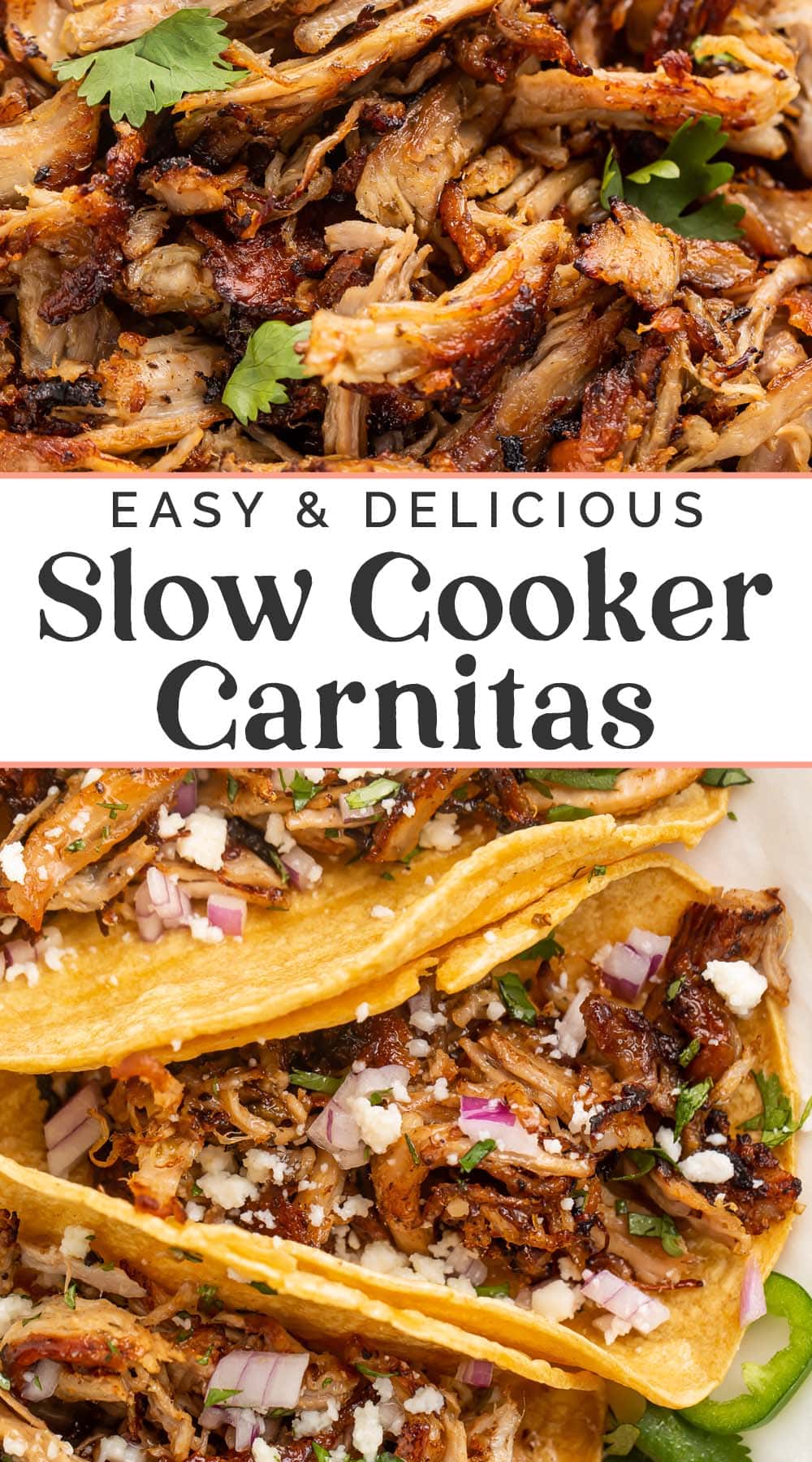 Pin graphic for slow cooker carnitas.