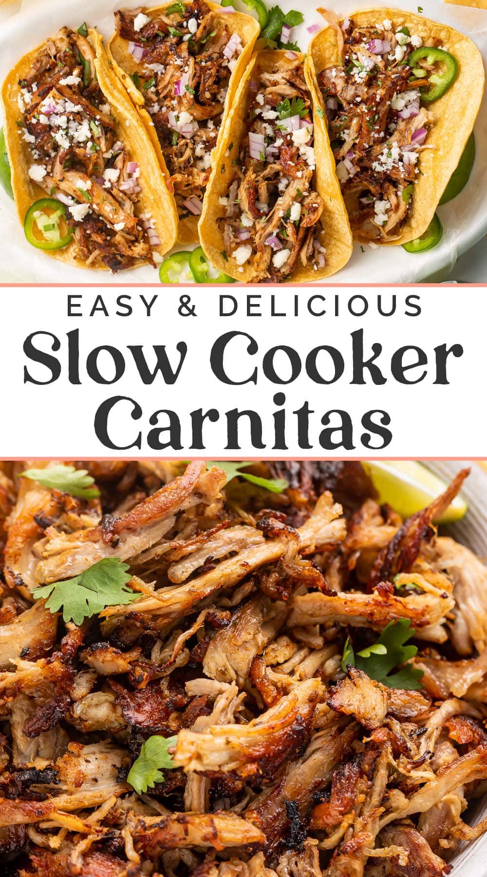 Pin graphic for slow cooker carnitas.