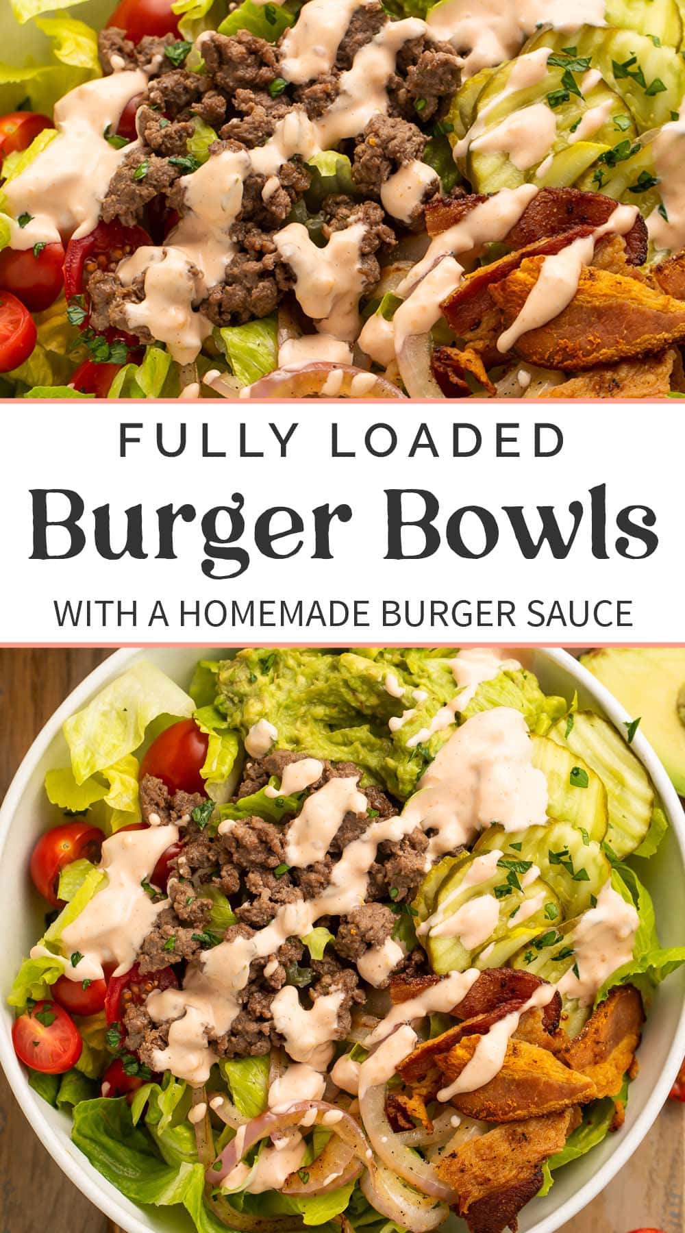 Pin graphic for loaded burger bowls.