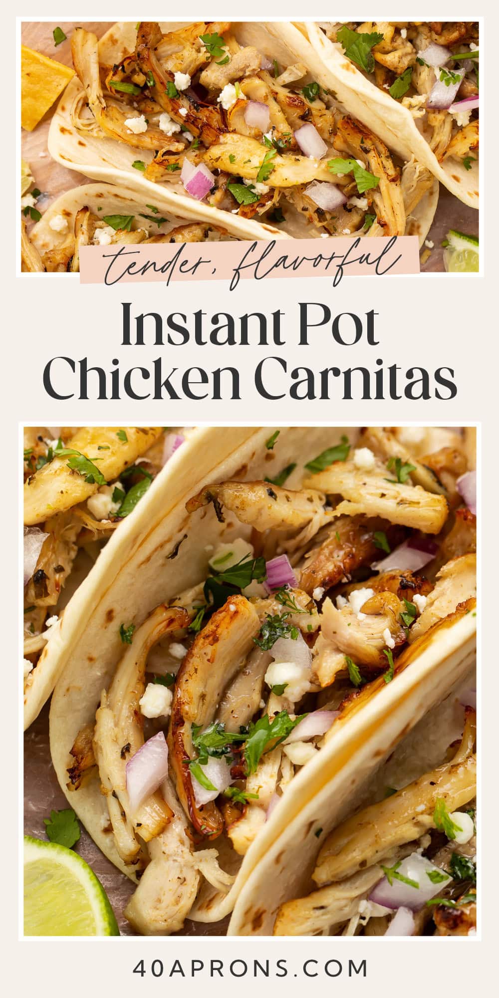 Pin graphic for Instant Pot chicken carnitas.