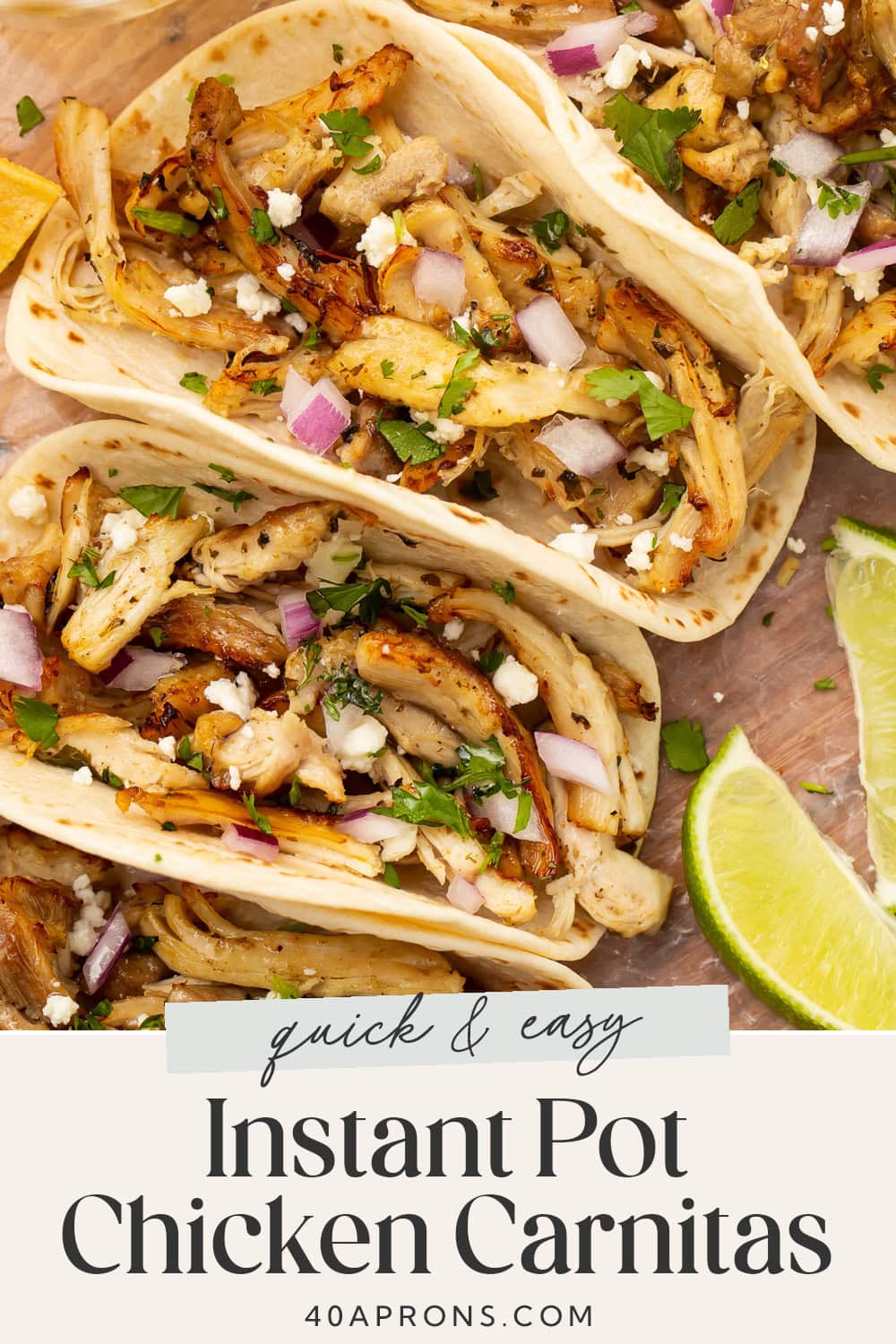 Pin graphic for Instant Pot chicken carnitas.