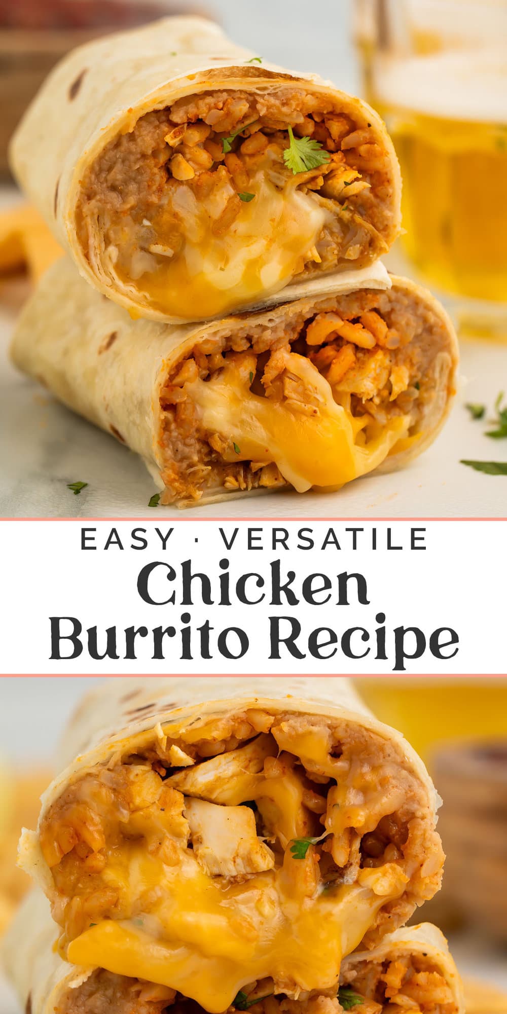 Pin graphic for easy chicken burrito recipe.