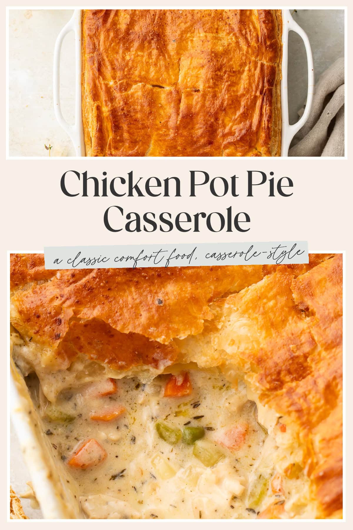 Pin graphic for chicken pot pie casserole.