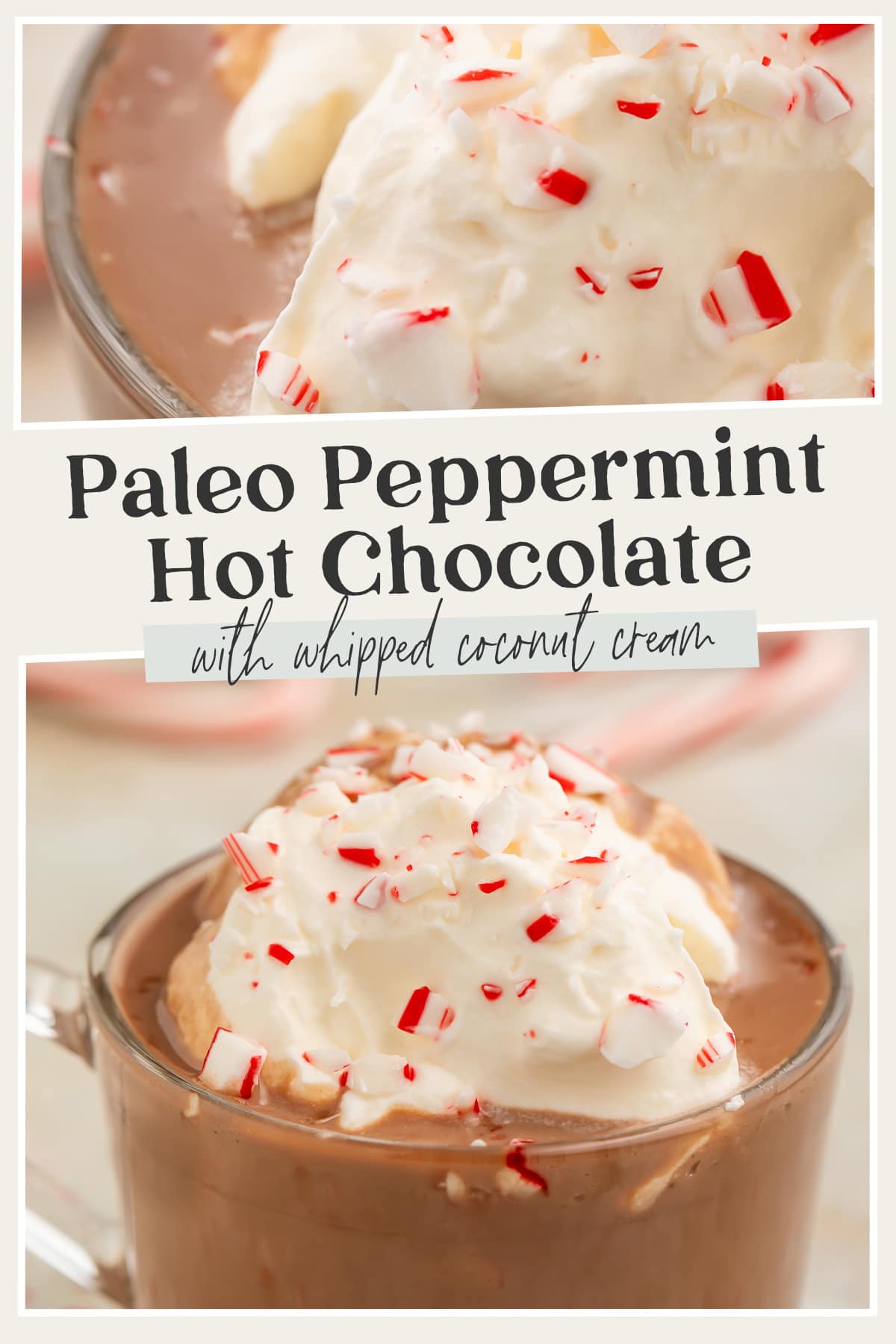 Pin graphic for paleo peppermint hot chocolate.