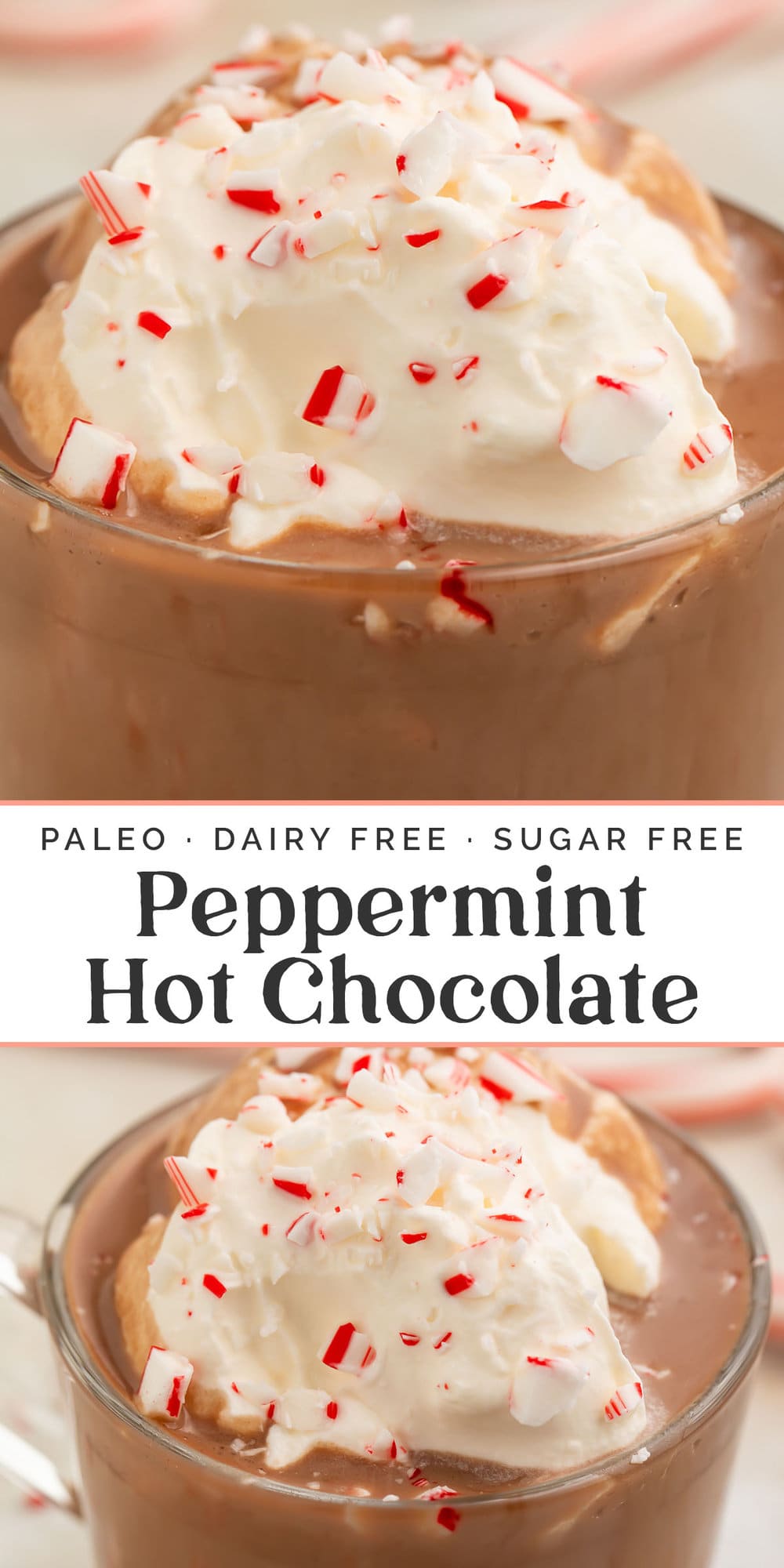 Pin graphic for paleo peppermint hot chocolate.