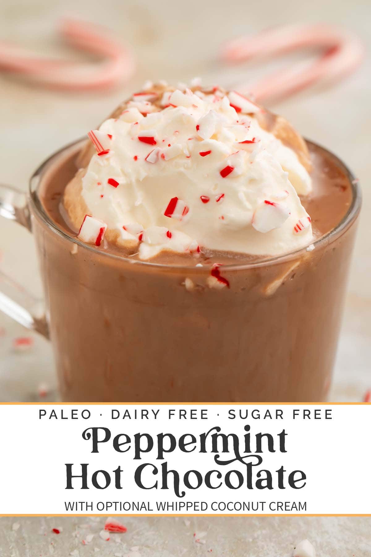 Pin graphic for paleo peppermint hot chocolate.