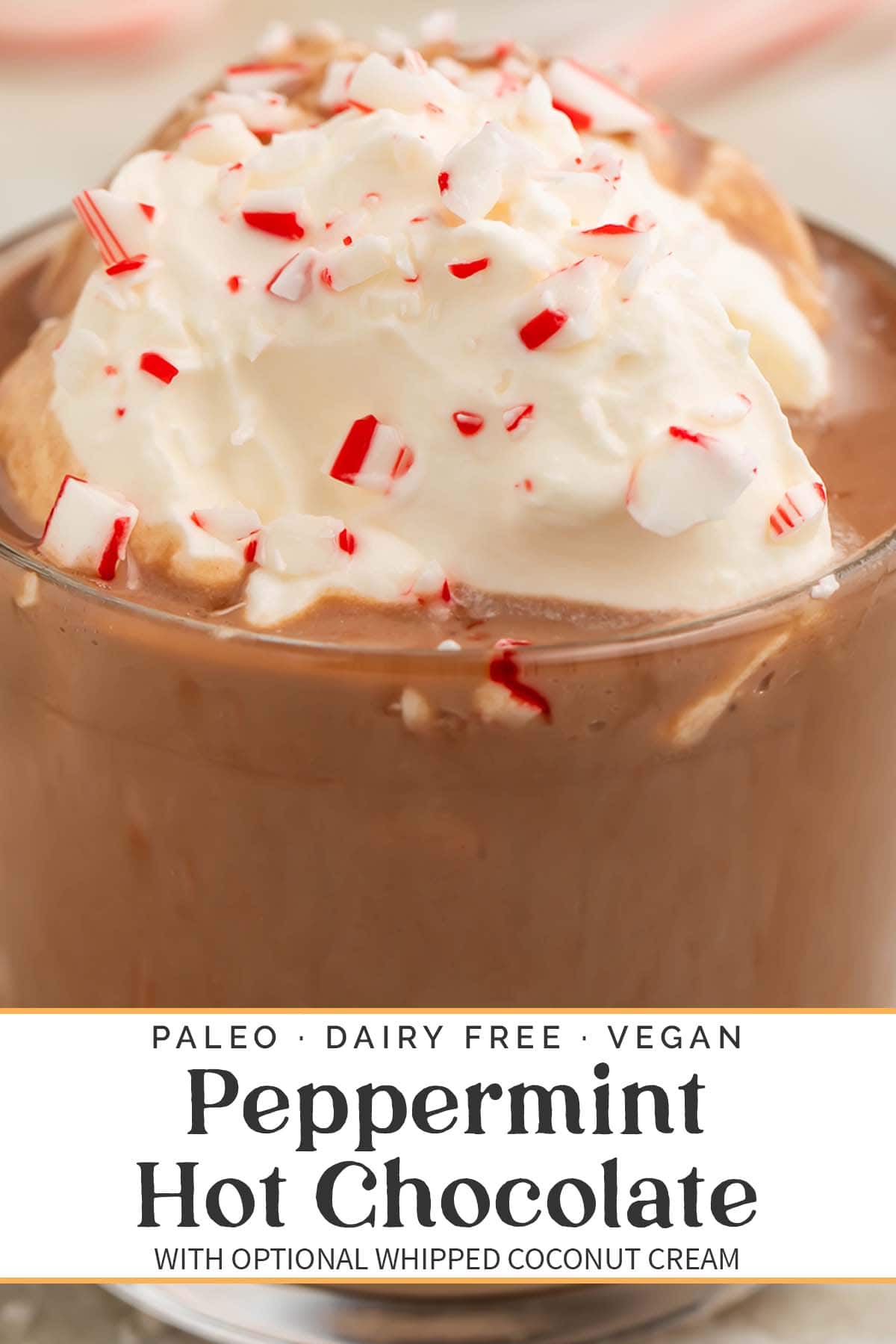 Pin graphic for paleo peppermint hot chocolate.