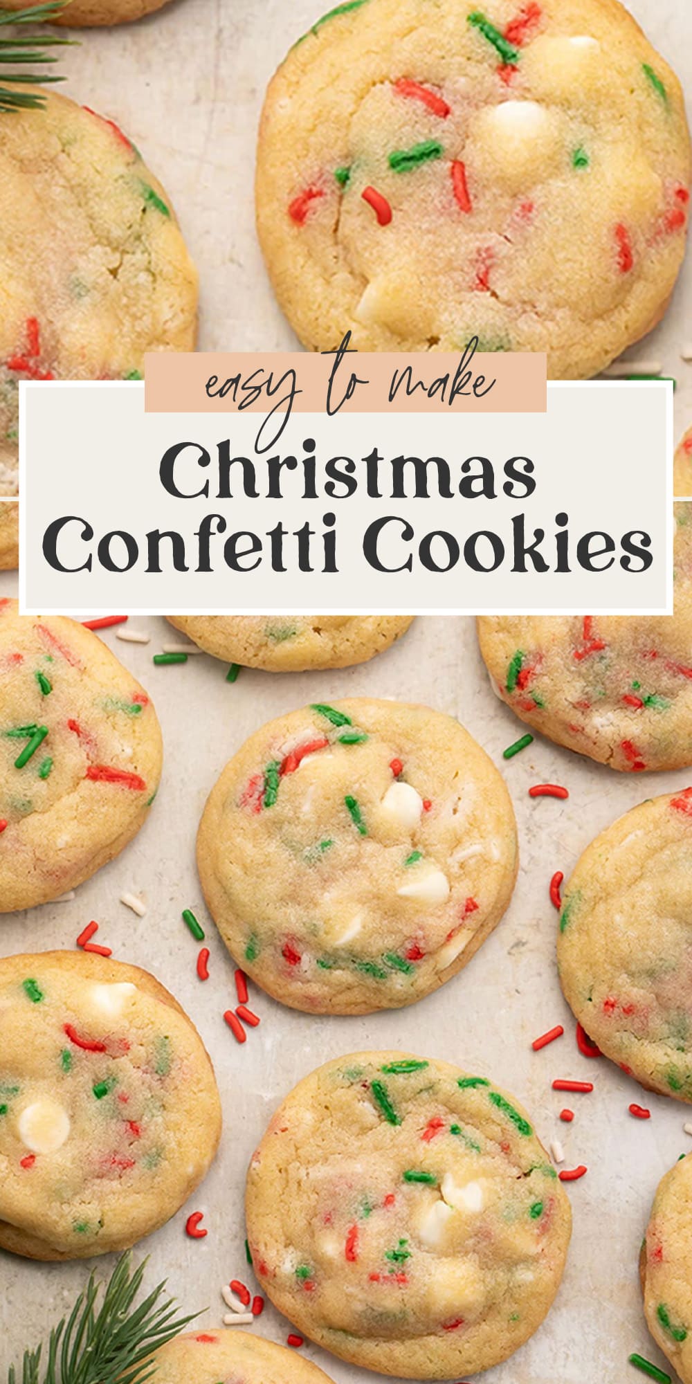 Pin graphic for Christmas confetti cookies.