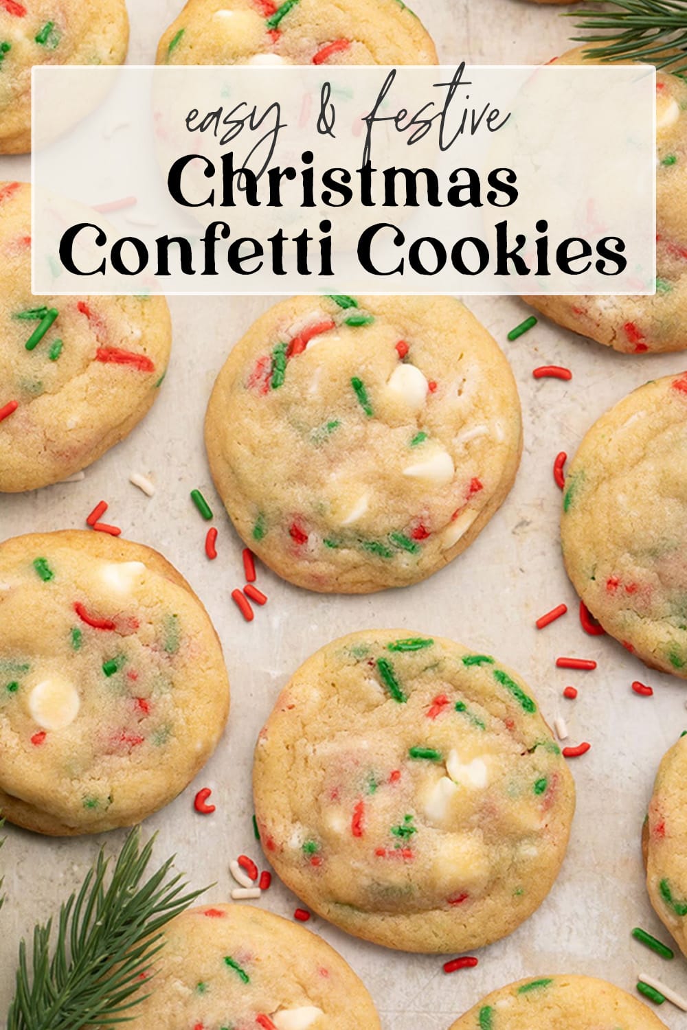 Pin graphic for Christmas confetti cookies.