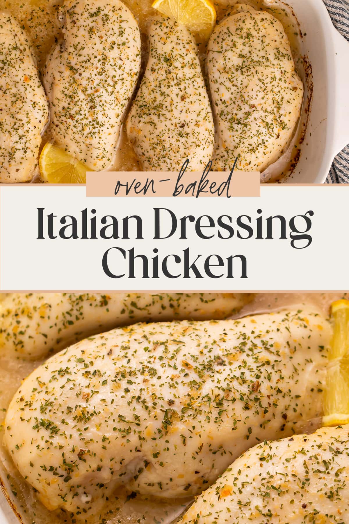 Pin graphic for Italian dressing chicken.