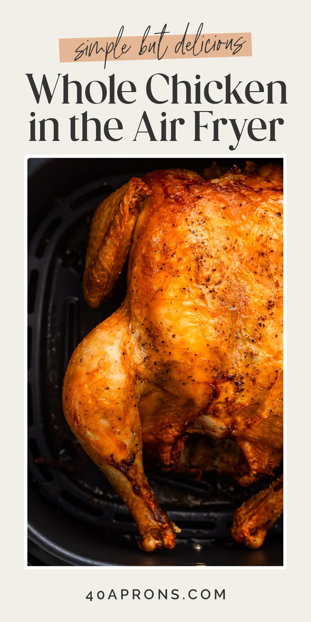 Pin graphic for air fryer whole chicken.