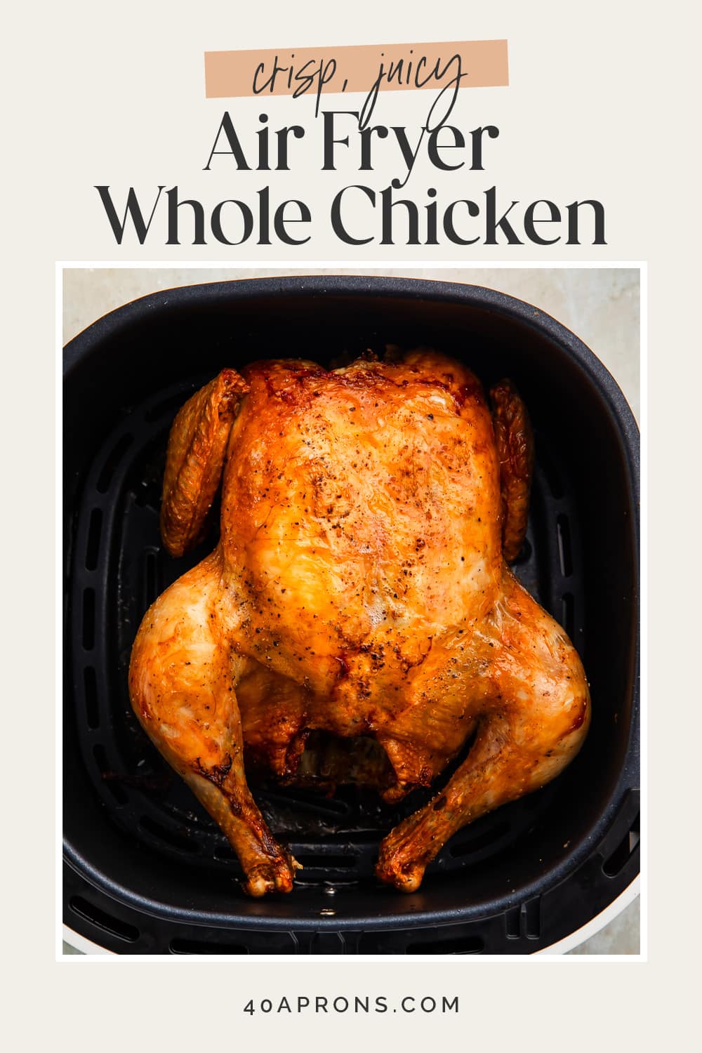 Pin graphic for air fryer whole chicken.