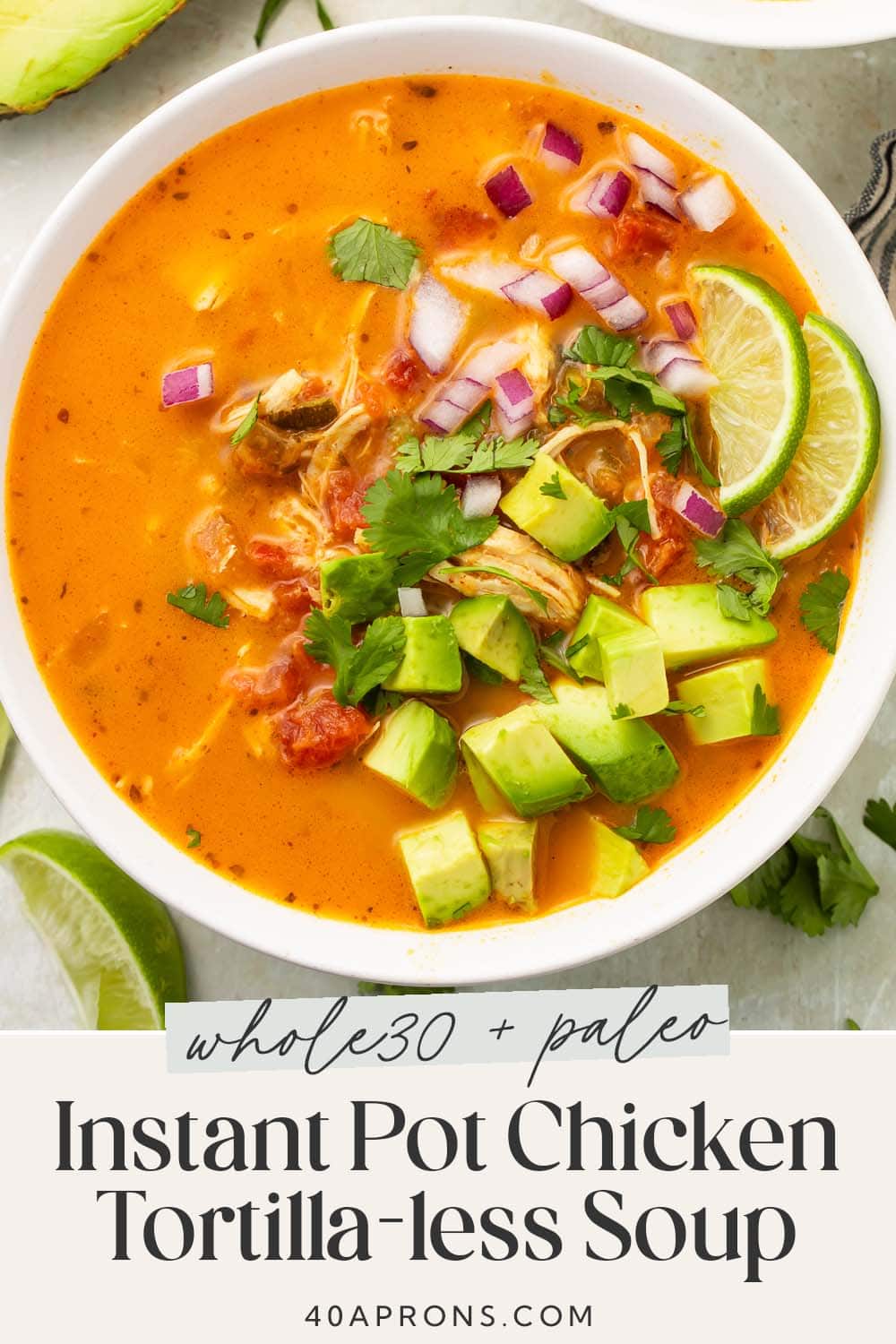 Pin graphic for Whole30 chicken tortilla-less soup.