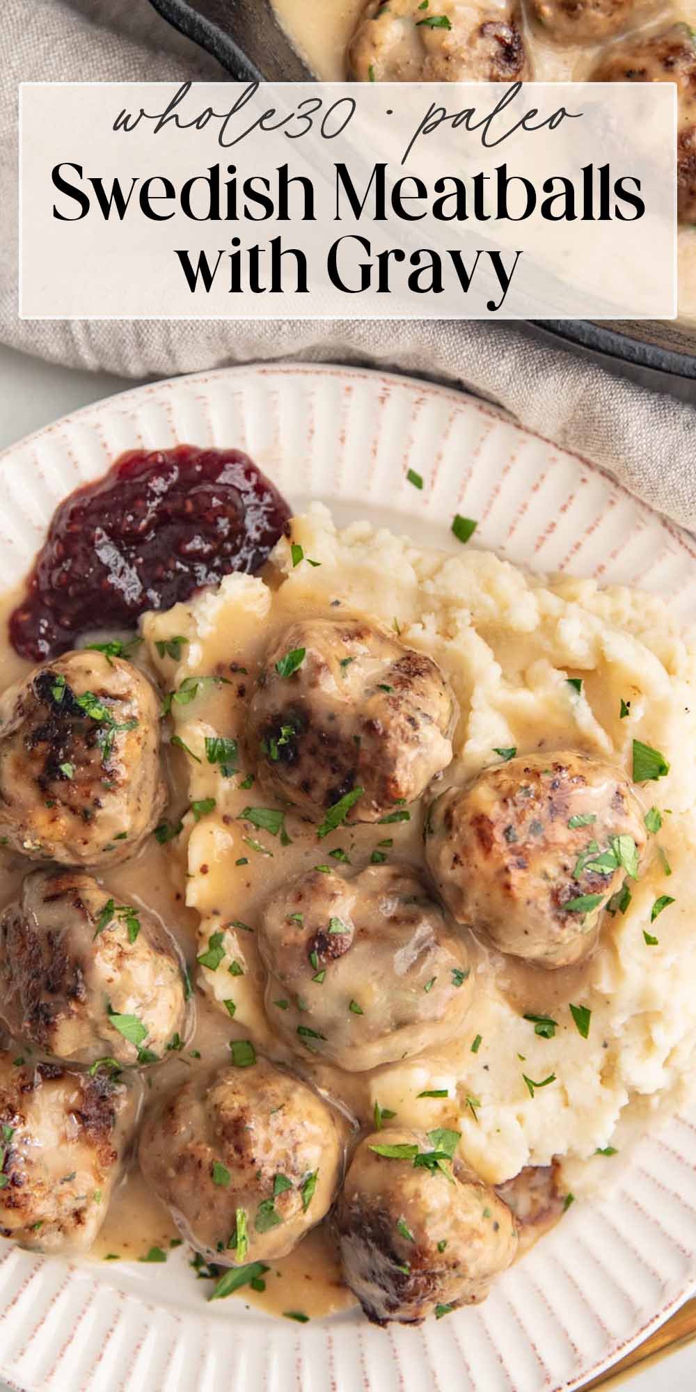 Pin graphic for Whole30 Swedish meatballs.