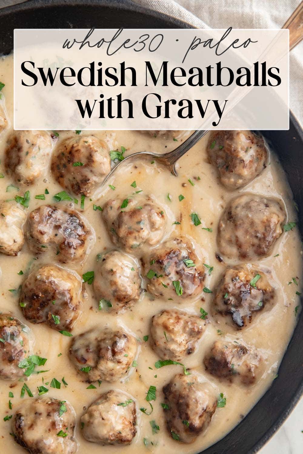 Pin graphic for Whole30 Swedish meatballs.