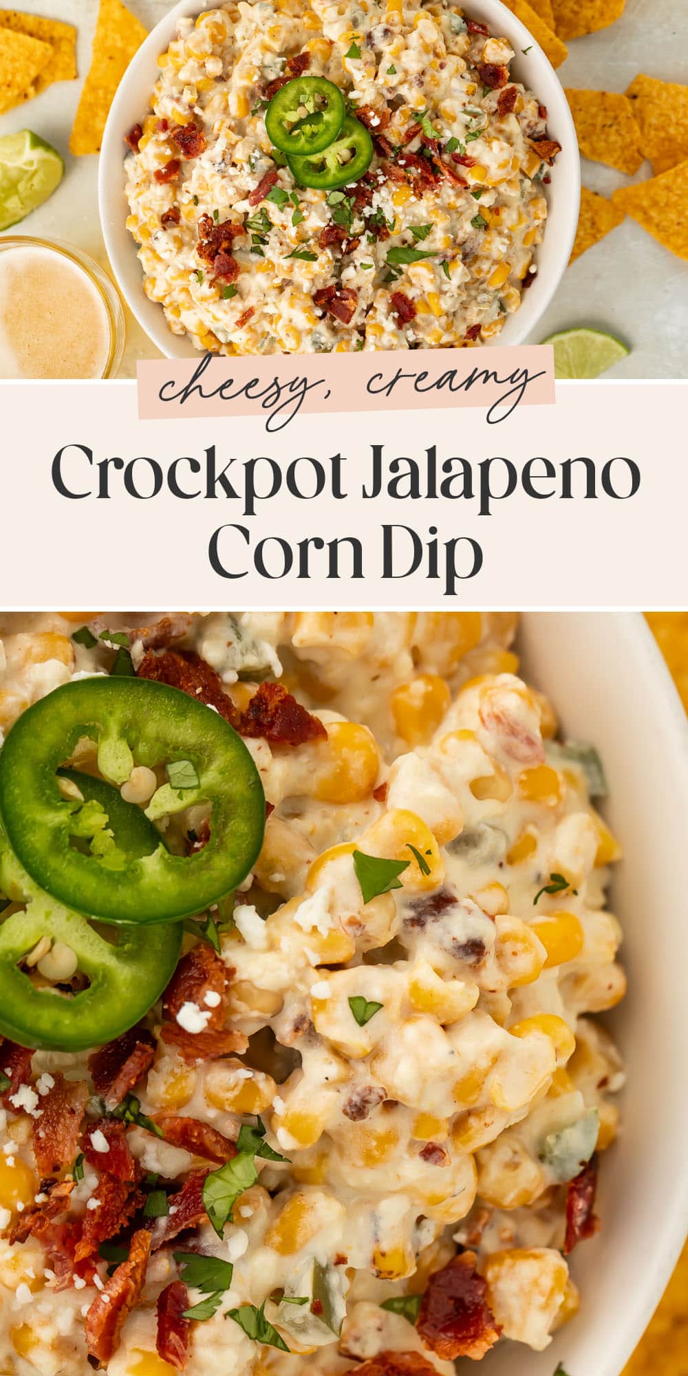 Pin graphic for jalapeño corn dip.