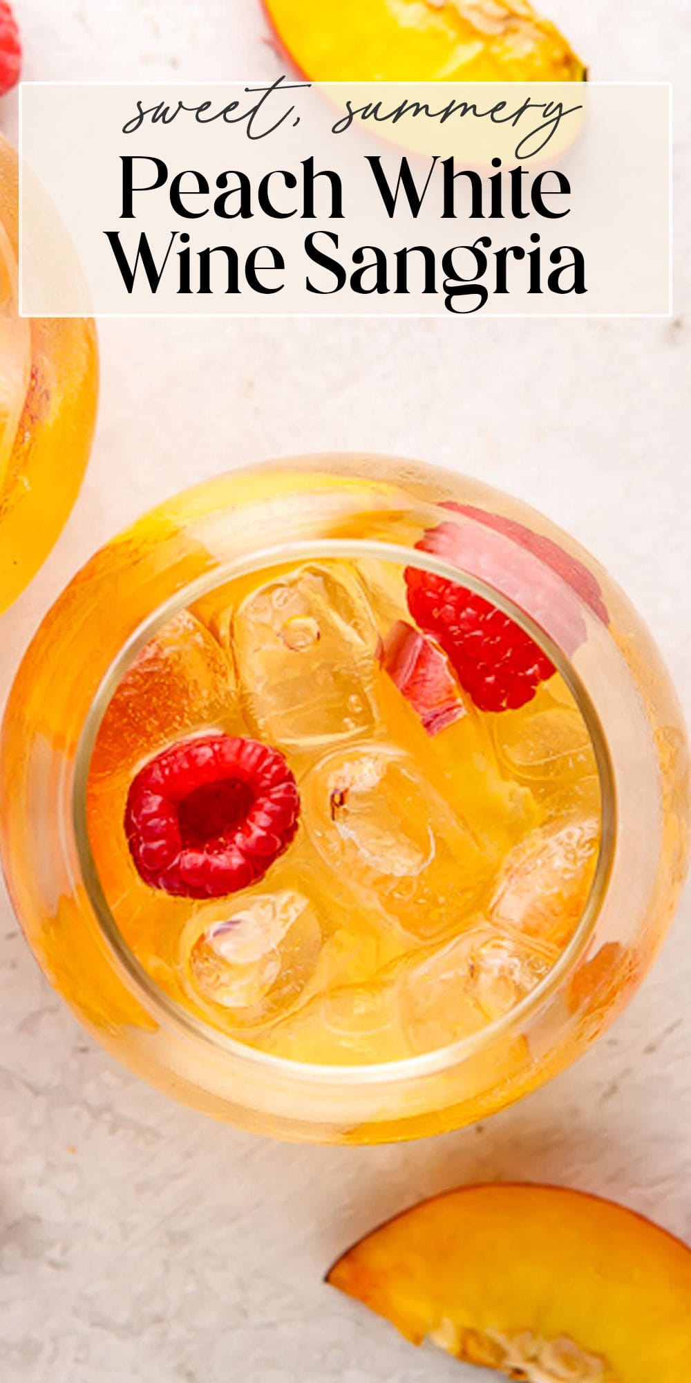 Pin graphic for peach white wine sangria.