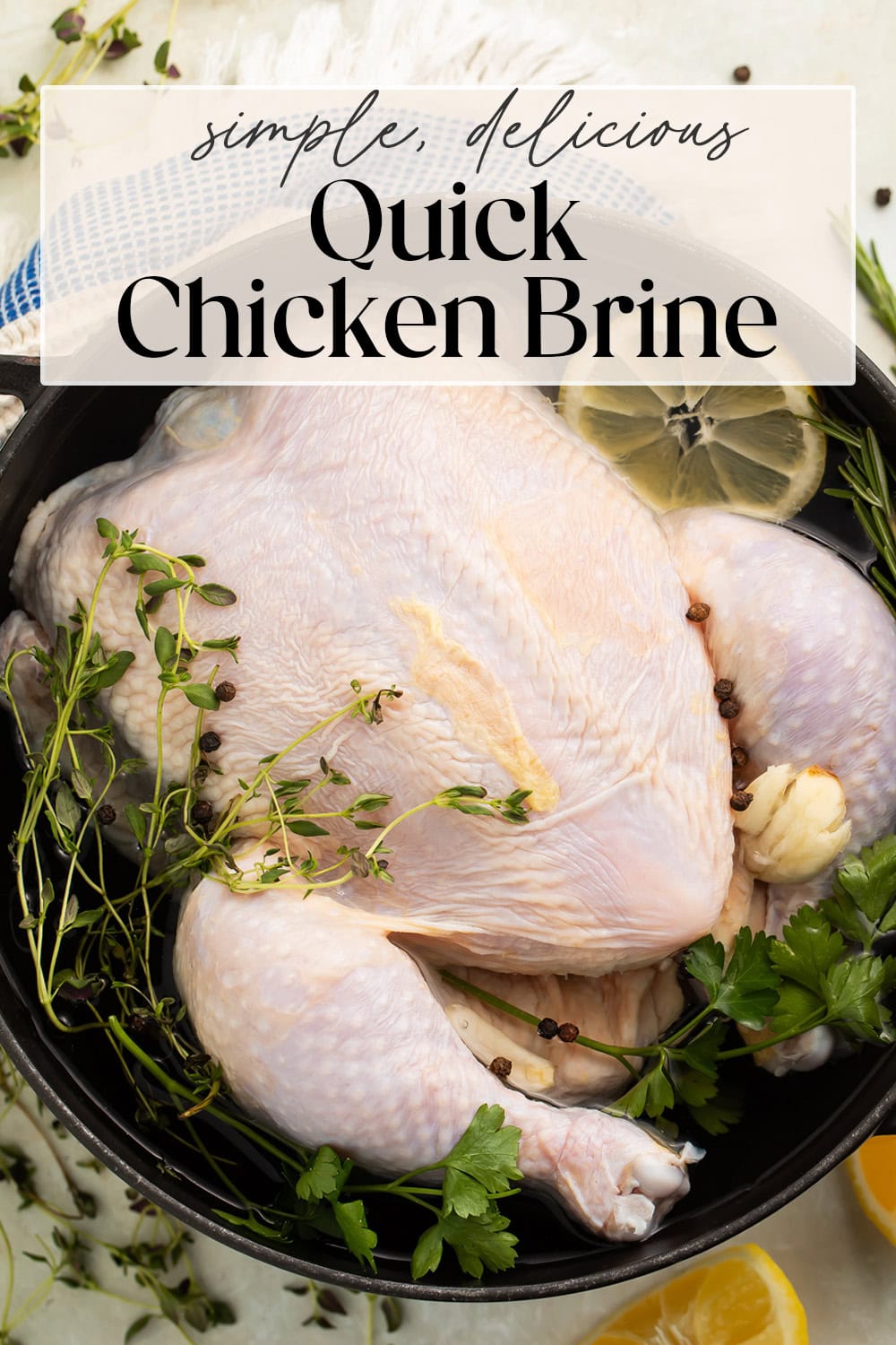 Pin graphic for quick chicken brine.