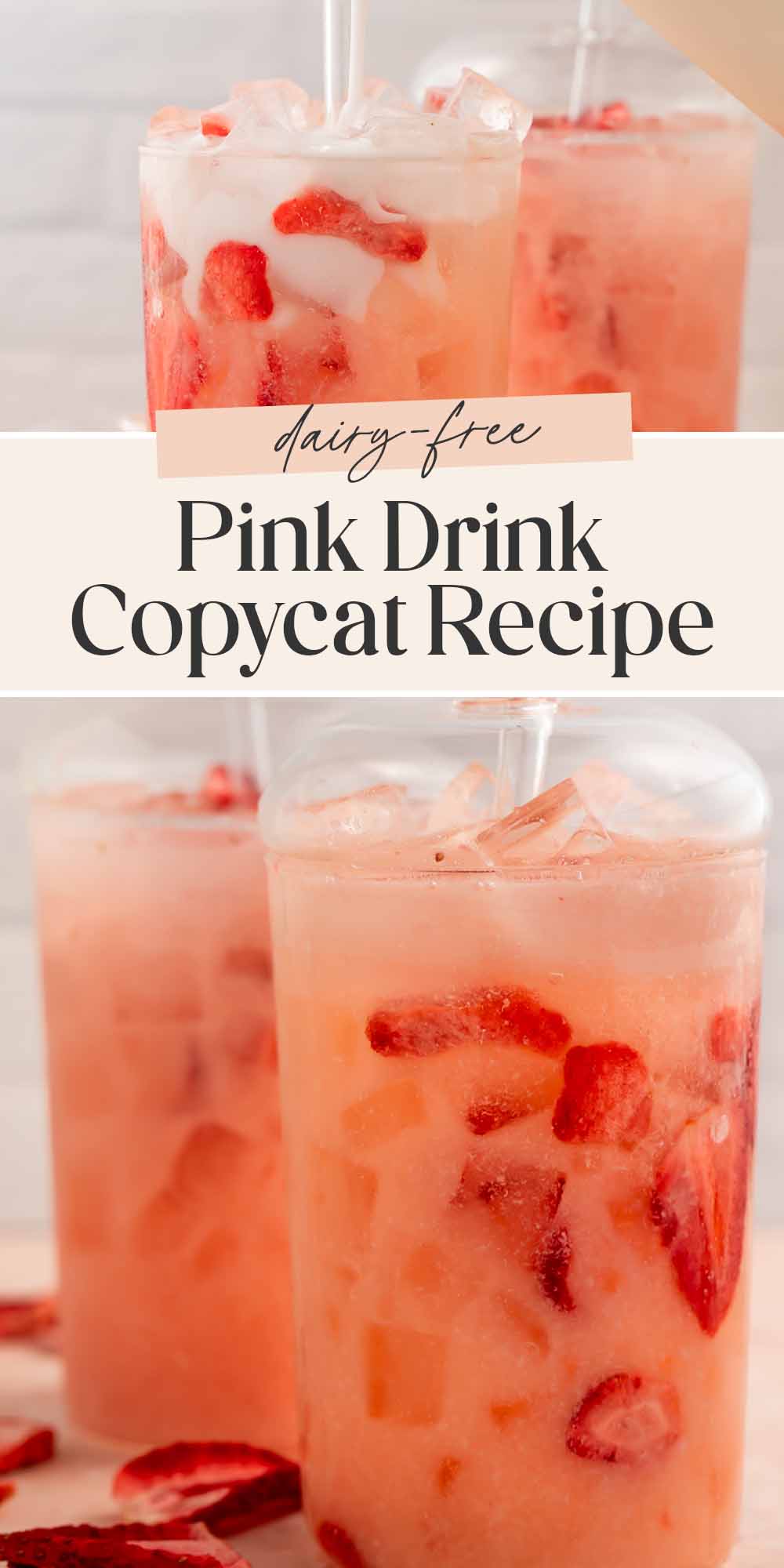 Pin graphic for pink drink recipe.