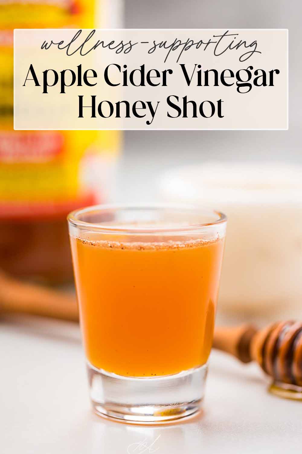 Pin graphic for apple cider vinegar honey shot.