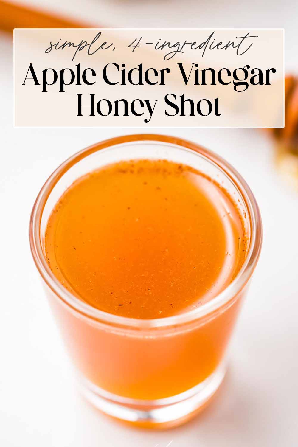 Pin graphic for apple cider vinegar honey shot.